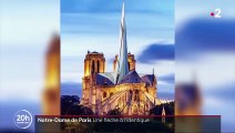 Notre-Dame de Paris : la cathédrale retrouvera une flèche identique à l'originale