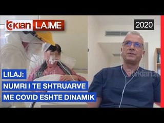 Lilaj: Numri i te shtruarve me Covid eshte dinamik | Lajme-News