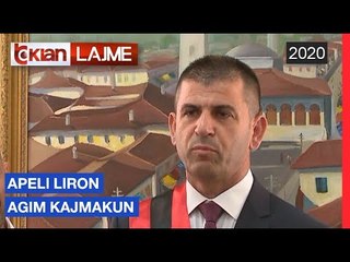 Apeli liron Agim Kajmakun | Lajme - News