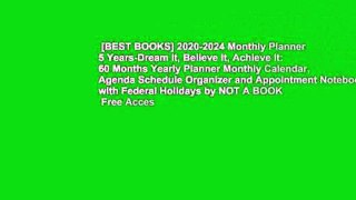 [BEST BOOKS] 2020-2024 Monthly Planner 5 Years-Dream It, Believe It, Achieve