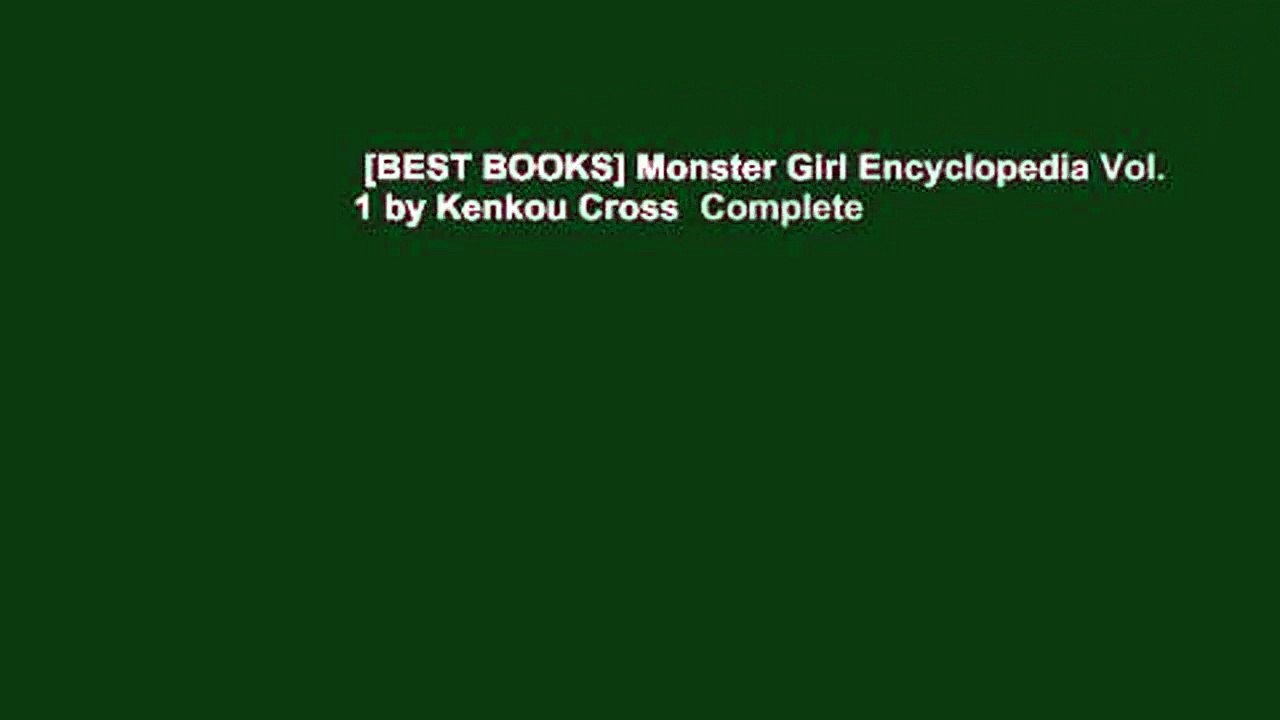 [BEST BOOKS] Monster Girl Encyclopedia Vol. 1 by Kenkou Cross  Complete