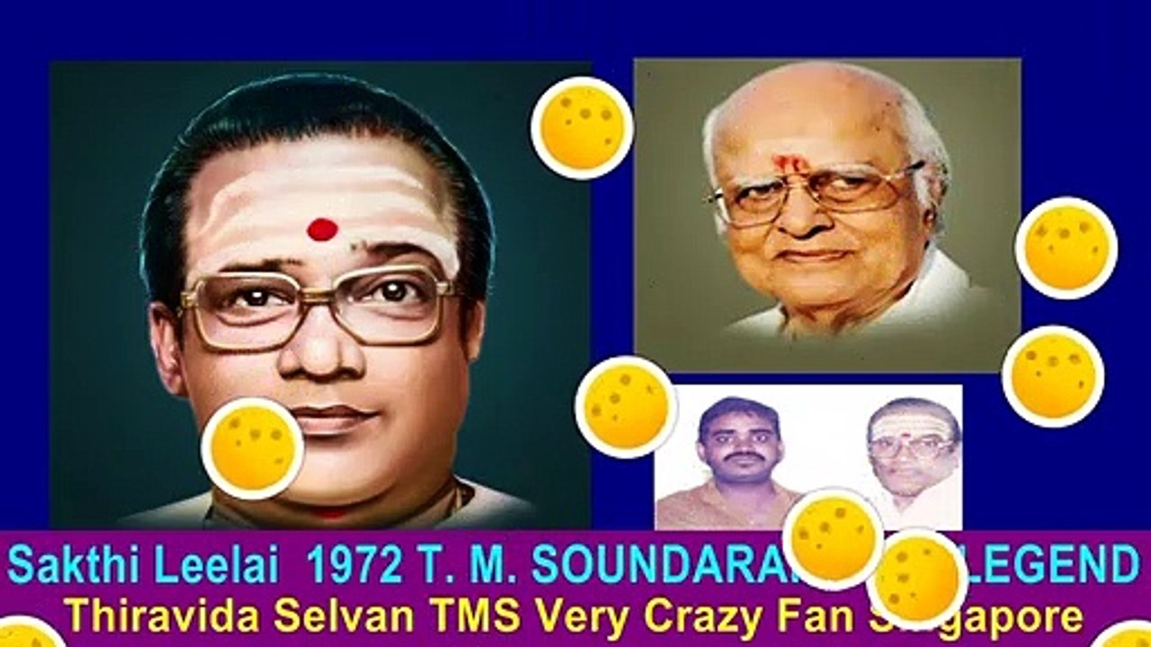 Sakthi Leelai  1972 T. M. SOUNDARARAJAN LEGEND