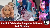 F78News: Cardi B Celebrates Daughter Kulture's 2nd Birthday! #F78News #CardiB #Kulture