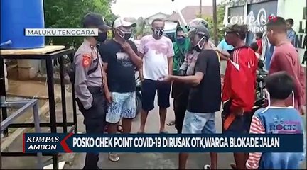 Posko Chek Point Covid-19 Dirusak OTK,Warga Blokade Jalan