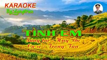 Karaoke- Tình em- Tone Nam- dangtran- Nhạc Đỏ