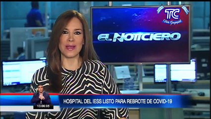 Directores del hospital del IESS afirman estar listo para un posible rebrote de covid-19