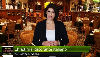 Christini's Ristorante Italiano OrlandoOutstanding5 Star Review by Rosanne M.