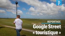 Comment Google street view cartographie les sites touristiques