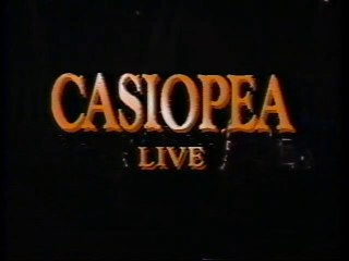 新生カシオペア・ライブ　（鳴瀬喜博／Bs　日山正明／Dr）　NEW-CASIOPEA