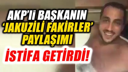AKP'li başkanın sosyal medyaya düşen görüntüleri istifa getirdi!
