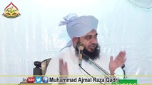 Dil Ko Itminaan Kesy Ho Full Bayan  Muhammad Ajmal Raza Qadri