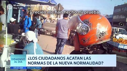 Domingo al Día: ¿Los ciudadanos acatan las normas de la nueva normalidad?