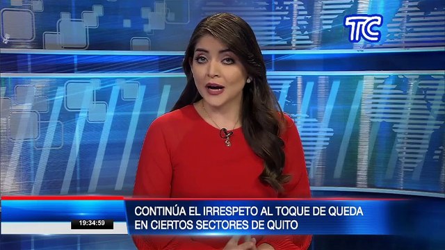 Continúa el irrespeto al toque de queda en ciertos sectores de Quito