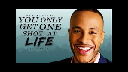 You Only Get ONE Shot At Life - Study Motivation
