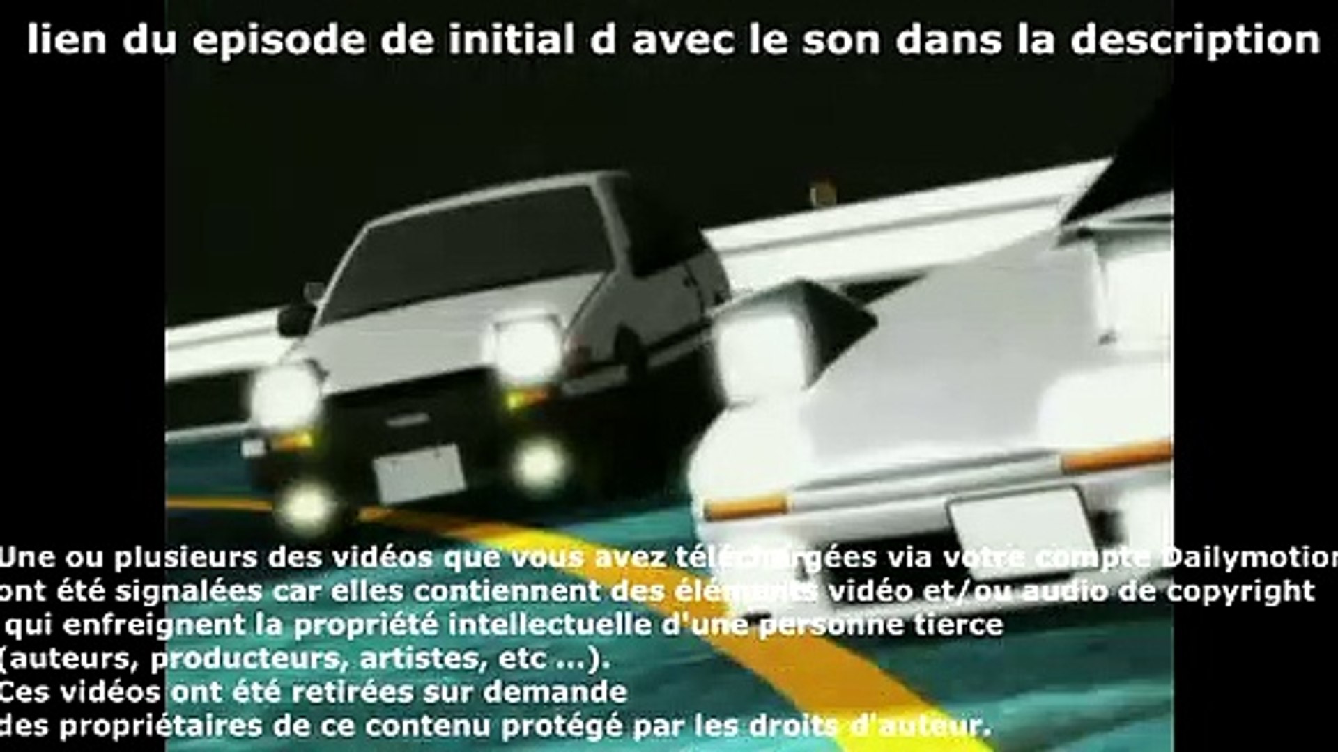 VF] INITIAL D - STAGE 2 - EP01 - Vidéo Dailymotion