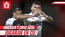 América y Cruz Azul jugarán las primeras jornadas del Apertura 2020 en el estadio de Pumas