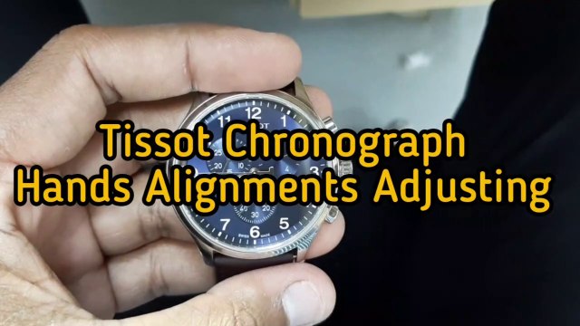 How To Set A Tissot Chronograph Watch | Tissot Chronograph Hands Alignments Adjust T116617