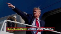 Quand Donald Trump imaginait vendre Porto Rico