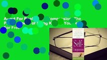 About For Books  Self-Compassion: The Proven Power of Being Kind to Yourself  For Free