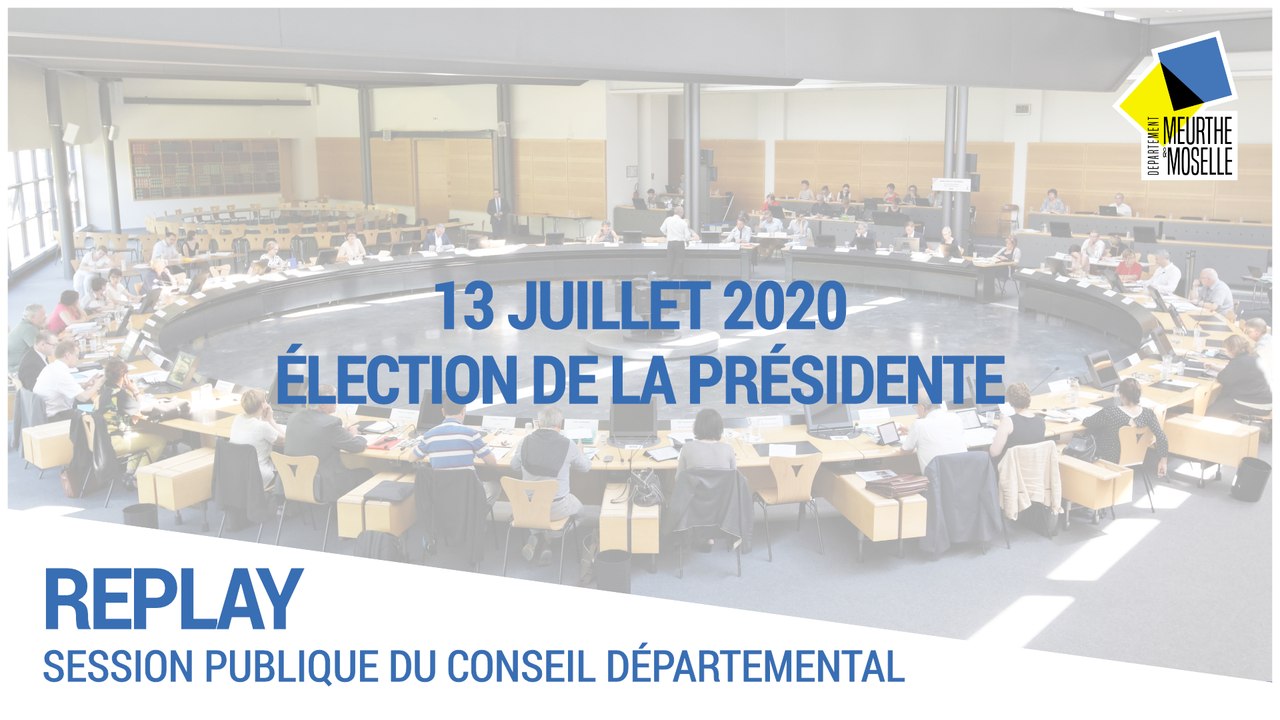 [SESSION] - 13 juillet 2020 : élection du président