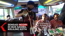 Sensasi Ngopi di Dalam Bus Sambil Keliling Kota Jogja