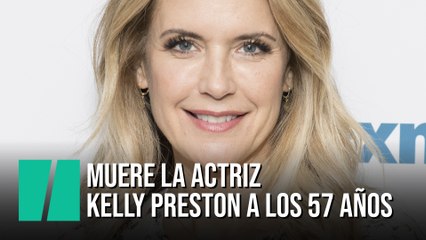 Muere la actriz Kelly Preston a los 57 años