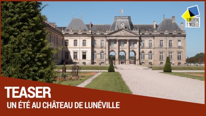 Teaser l'été au Château