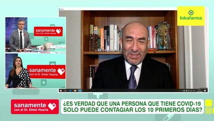 Sanamente con el Doctor Elmer Huerta: ¿Un infectado solo puede contagiar por 10 días? (HOY)