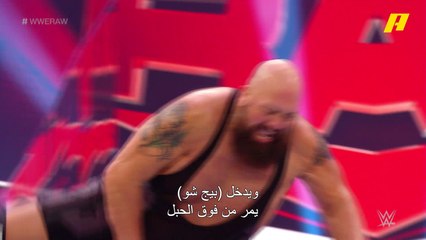 العملاق بيج شو يحطم كل من يقابله على الحلبة وأندرادي هو الضحية