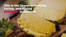 This Is the Secret to Peeling, Coring, and Slicing Pineapple in Seconds