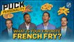 Puck Personality: Favorite French Fry Cut