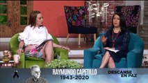 Laura Zapata recuerda a su entrañable amigo, Raymundo Capetillo. | Ventaneando