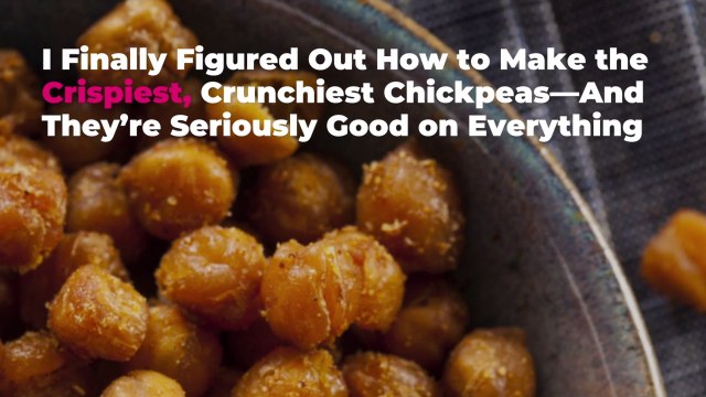 I Finally Figured Out How to Make the Crispiest, Crunchiest Chickpeas—And They’re Seriousl