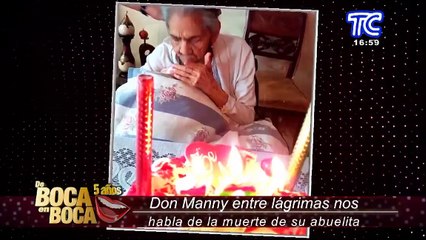 El cantante Don Manny  habla entre lágrima sobre la muerte de su abuelita