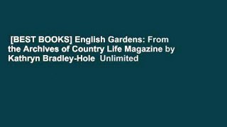 [BEST BOOKS] English Gardens: From the Archives of Country Life Magazine by