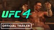 UFC 4 - Official Reveal Trailer