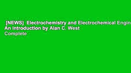 [NEWS]  Electrochemistry and Electrochemical Engineering. An Introduction by