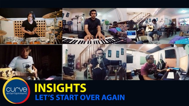 Insights - Let's Start Over Again - Quarantine Jam