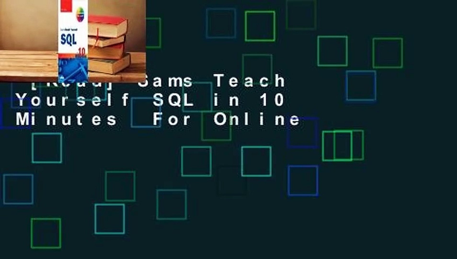 read sams teach yourself sql in 10 minutes for online video dailymotion dailymotion