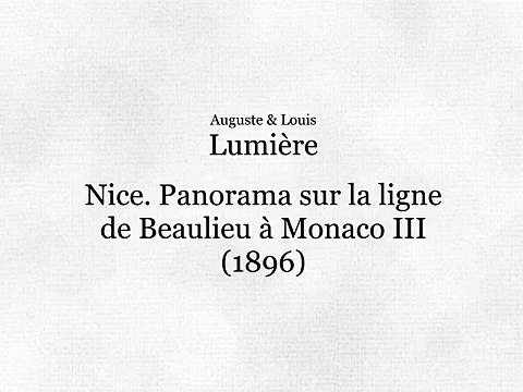 Nice, panorama sur la ligne de Beaulieu à Monaco, III (Niza, panorama en la línea de Beaulieu a Mónaco, III) [1900]