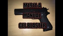 M1911-A MAUNUAL MAG FED GEL BLASTER