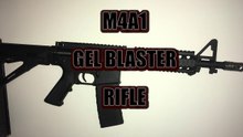 M4A1 GEL BLASTER RIFLE