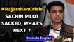 Sachin Pilot sacked as Dy CM and State chief, what's next in Rajasthan political crisis? | Oneindia