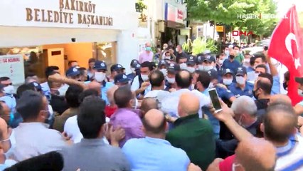 Bakırköy Belediyesi önünde arbede yaşandı