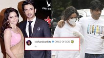 Ankita Lokhande Shares First Post After Sushant Singh Rajput's death