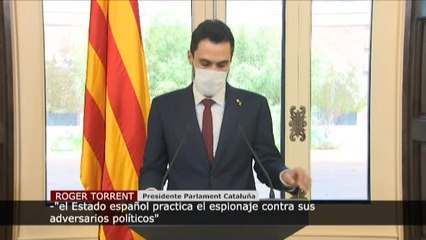 Torrent: "El Estado español practica el espionaje contra adversarios políticos"