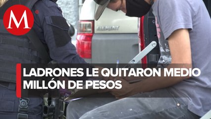 Hombre es despojado de más de medio millón de pesos en Jardines del Country