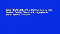 [BEST BOOKS] Learn to Burn: A Step-by-Step Guide to Getting Started in