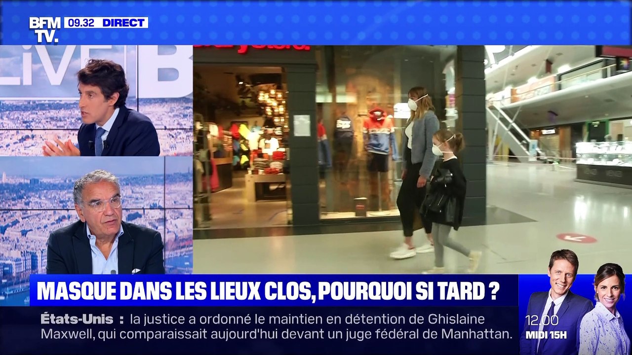 Masque dans les lieux clos, pourquoi si tard ? - 15/07