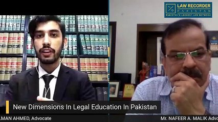 New Dimensions in Legal Education discussed by Mr. Nafeer A. Malik